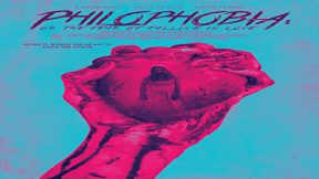 فيلم Philophobia Or The Fear Of Falling In Love 2019 مترجم