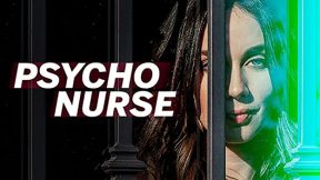 فيلم Psycho Nurse 2019 مترجم