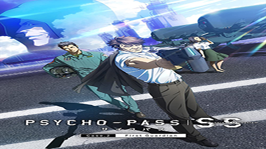 فيلم Psycho Pass Sinners Of The System Case 2 First Guardian 2019 مترجم