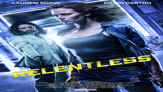 فيلم Relentless 2018 مترجم