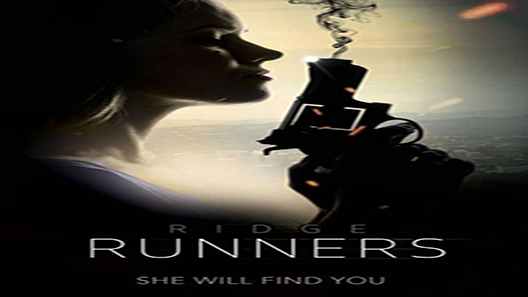 فيلم Ridge Runners 2018 مترجم