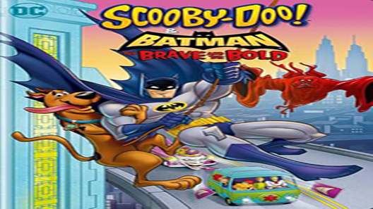 فيلم Scooby Doo And Batman The Brave And The Bold 2018 مترجم