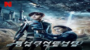 فيلم Shanghai Fortress 2019 مترجم