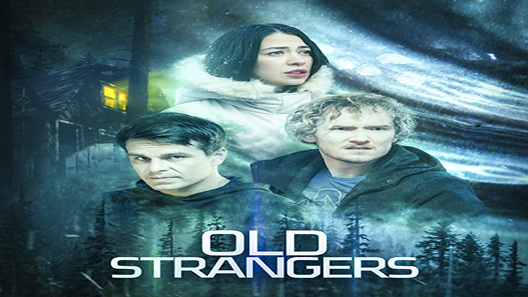 فيلم Old Strangers 2022 مترجم