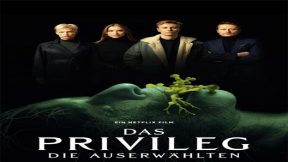 فيلم Das Privileg 2022 مترجم