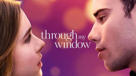 فيلم Through My Window 2022 مترجم