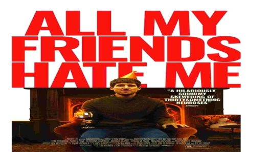 فيلم All My Friends Hate Me 2021 مترجم