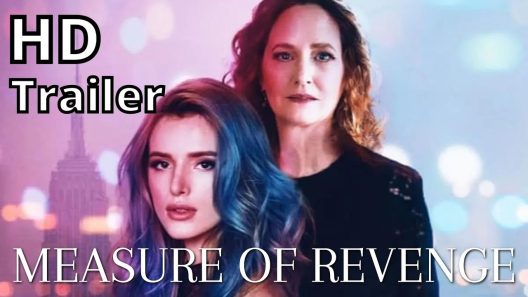 فيلم Measure of Revenge 2022 مترجم