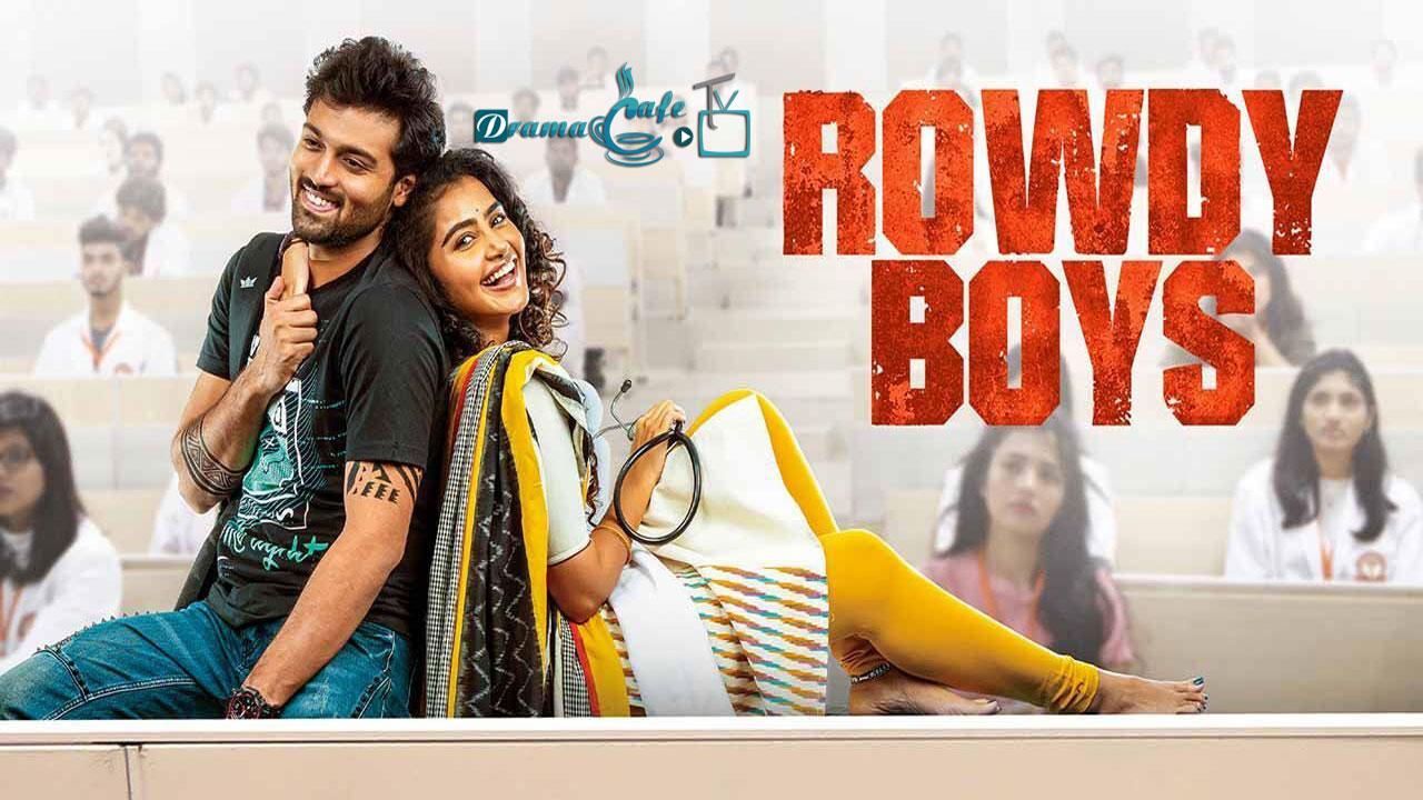 فيلم Rowdy Boys 2022 مترجم