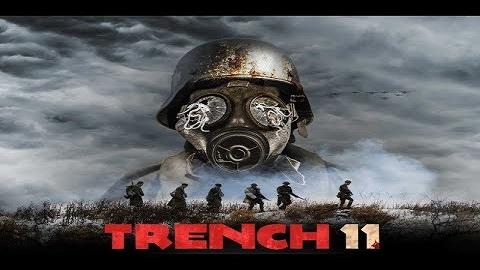فيلم Trench 11 2017 مترجم
