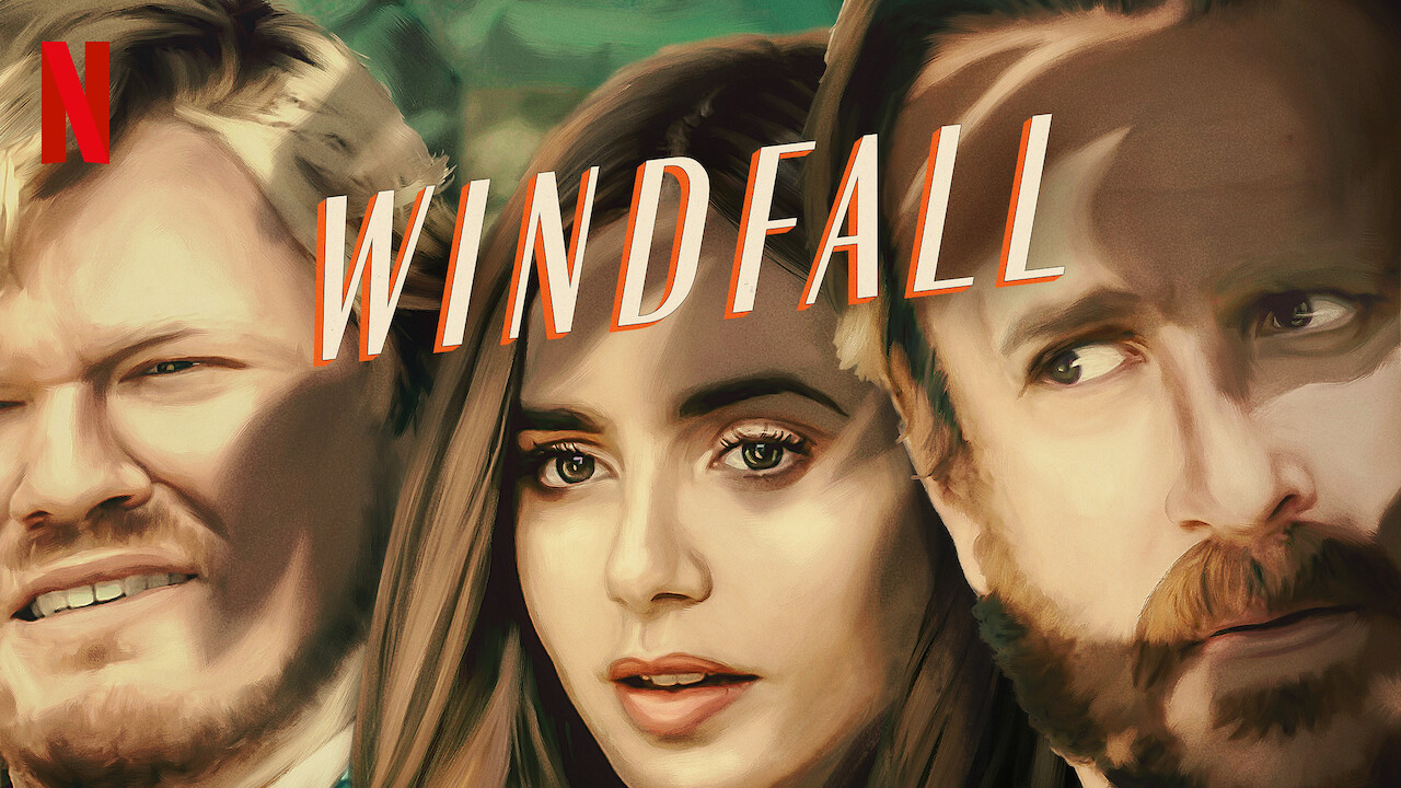 فيلم Windfall 2022 مترجم