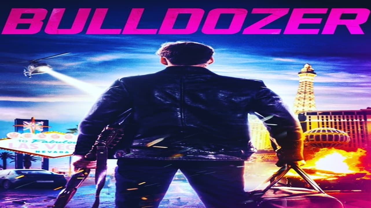 فيلم Bulldozer 2021 مترجم