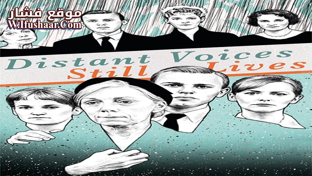 فيلم Distant Voices, Still Lives 1988 مترجم