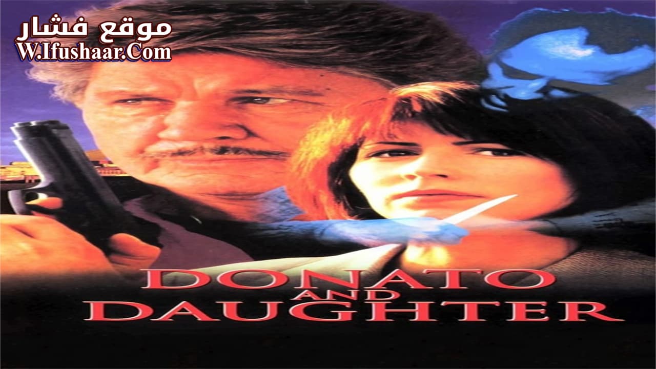 فيلم Donato and Daughter 1993 مترجم