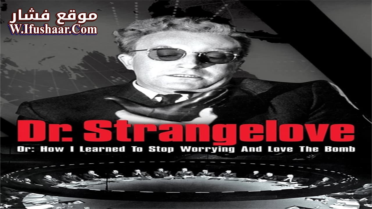 فيلم Dr. Strangelove 1964 مترجم