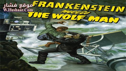 فيلم Frankenstein Meets the Wolf Man 1943 مترجم