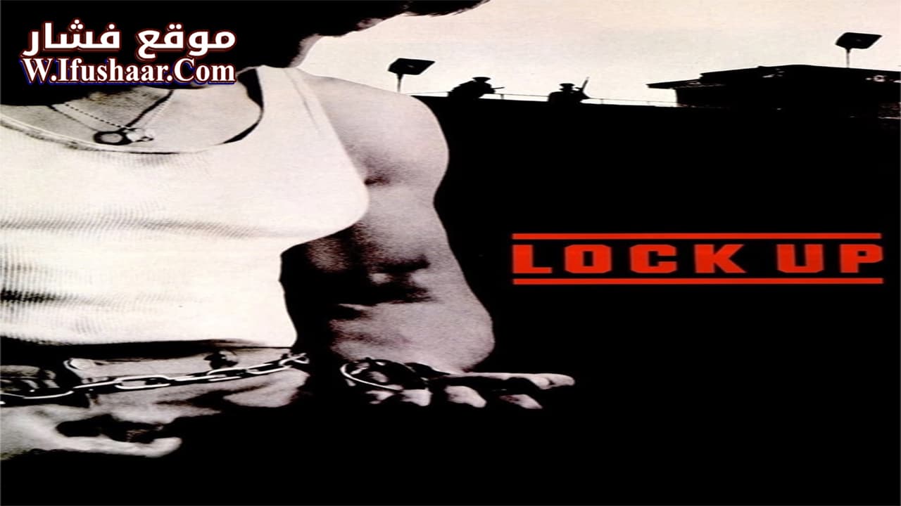 فيلم Lock Up 1989 مترجم