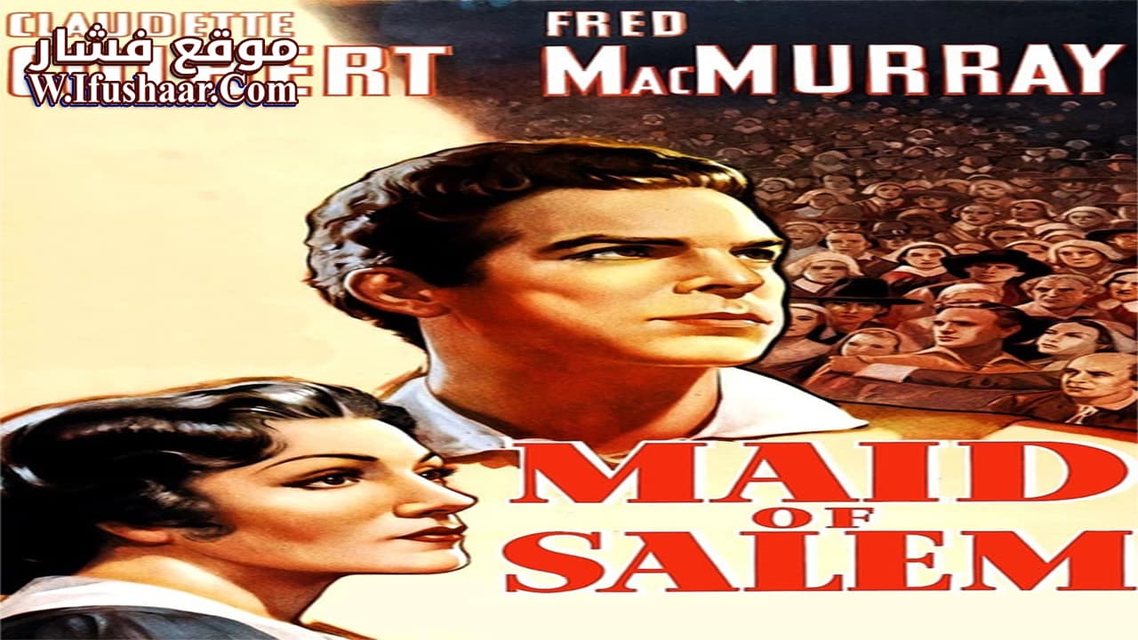 فيلم Maid of Salem 1937 مترجم