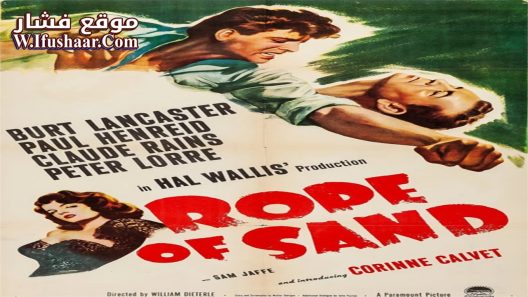 فيلم Rope of Sand 1949 مترجم