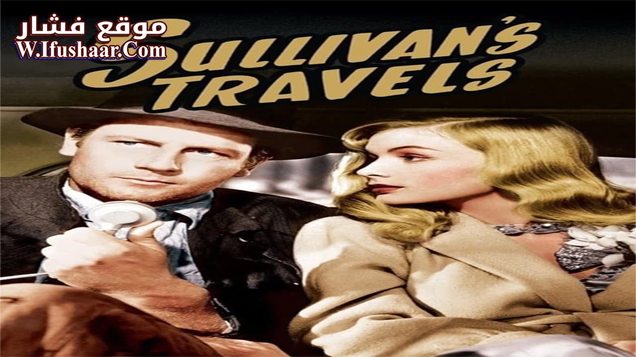 فيلم Sullivan’s Travels 1941 مترجم