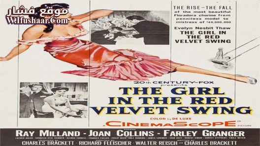 فيلم The Girl in the Red Velvet Swing 1955 مترجم