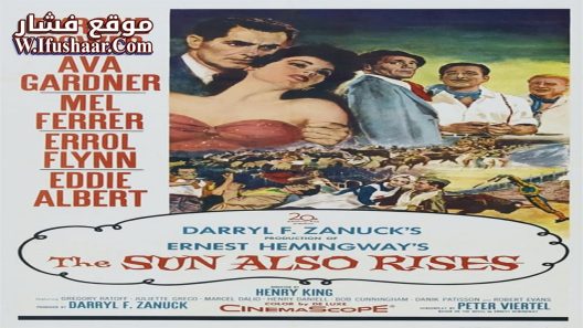 فيلم The Sun Also Rises 1957 مترجم