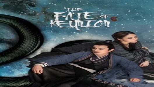 فيلم The fate of reunion 2021 مترجم