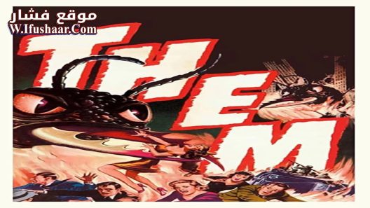 فيلم Them! 1954 مترجم