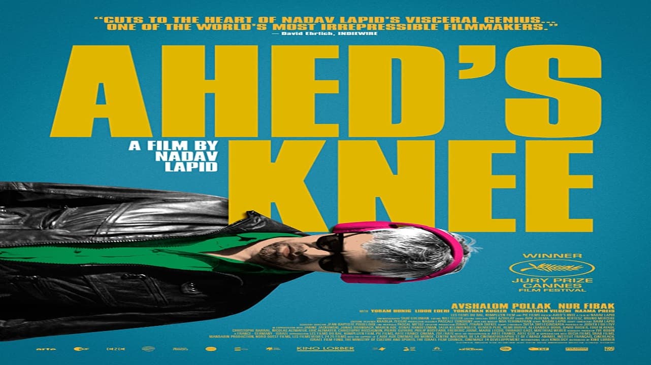 فيلم Ahed’s Knee 2021 مترجم
