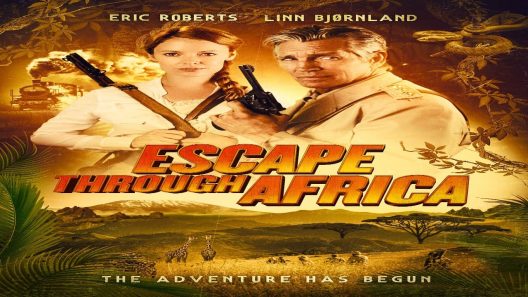 فيلم Escape Through Africa 2022 مترجم