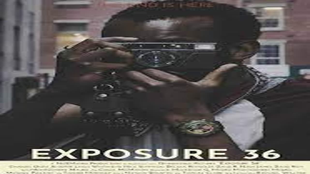 فيلم Exposure 36 2022 مترجم