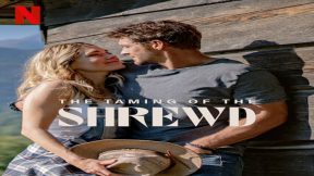فيلم The Taming of the Shrewd 2022 مترجم