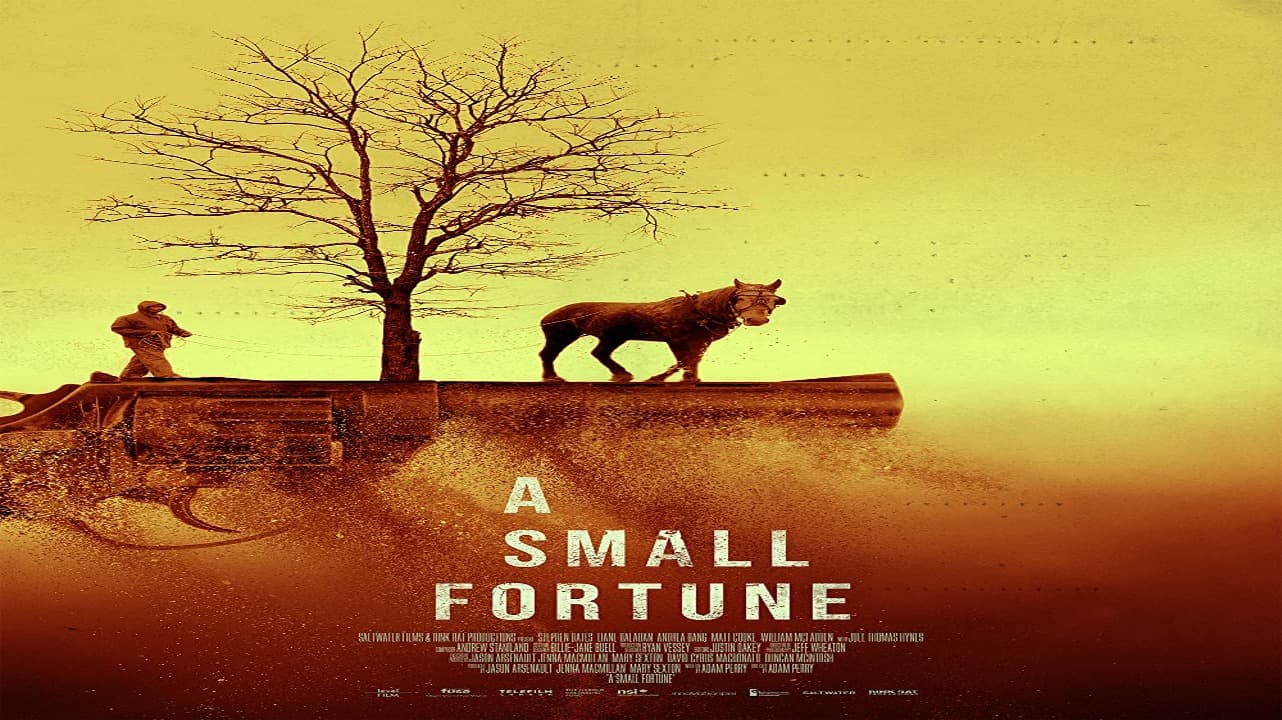 فيلم A Small Fortune 2022 مترجم