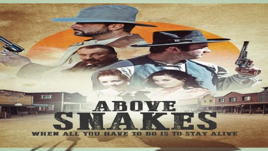 فيلم Above Snakes 2022 مترجم