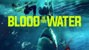 فيلم Blood in the Water (I) 2022 مترجم