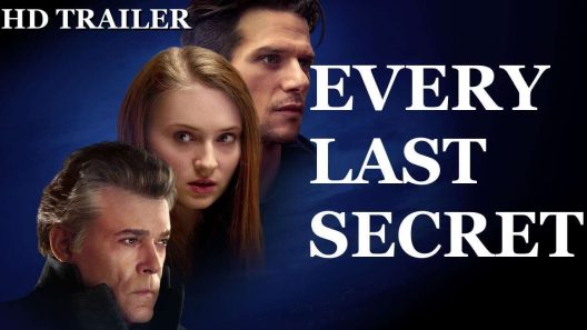 فيلم Every Last Secret 2022 مترجم