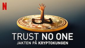 فيلم Trust No One The Hunt for the Crypto King 2022 مترجم