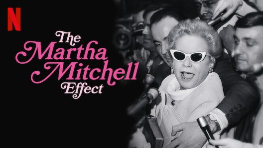 فيلم The Martha Mitchell Effect 2022 مترجم