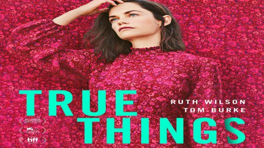 فيلم True Things 2022 مترجم