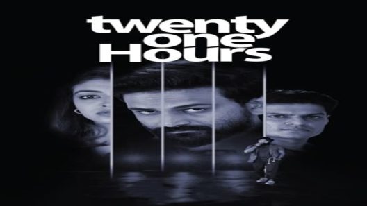 فيلم Twenty One Hours 2022 مترجم