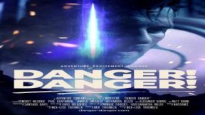 فيلم Danger! Danger! 2021 مترجم