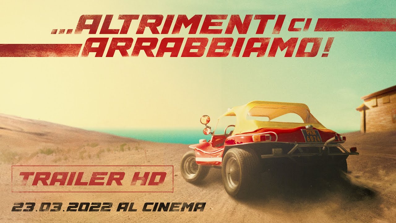 فيلم Altrimenti ci arrabbiamo 2022 مترجم