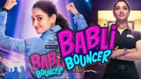فيلم Babli Bouncer 2022 مترجم