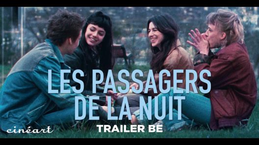 فيلم Les passagers de la nuit 2022 مترجم
