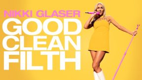 فيلم Nikki Glaser: Good Clean Filth 2022 مترجم