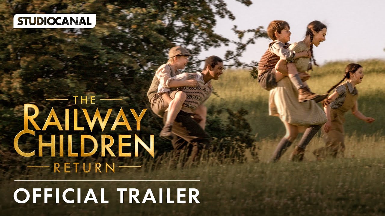 فيلم The Railway Children Return 2022 مترجم