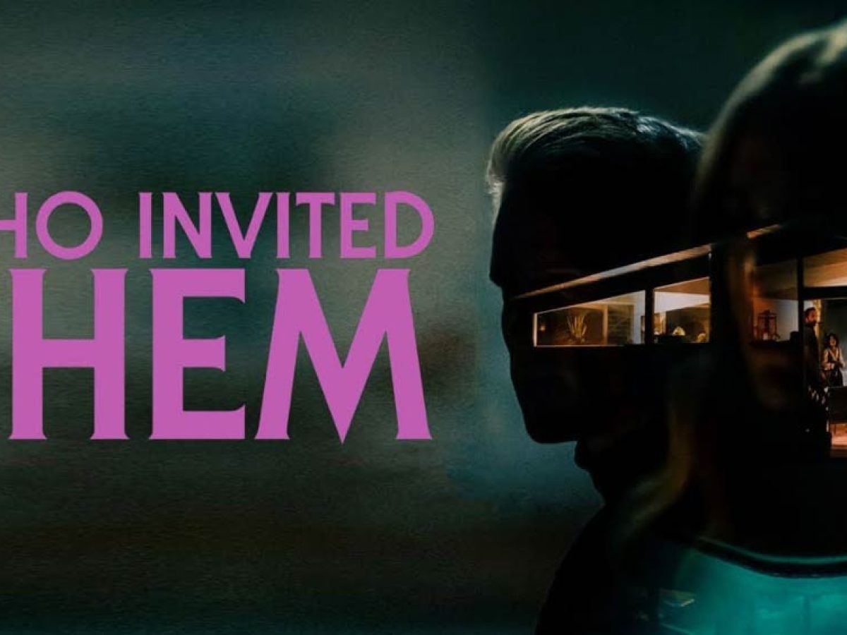 فيلم Who Invited Them 2022 مترجم
