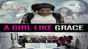 فيلم A Girl Like Grace 2016 مترجم