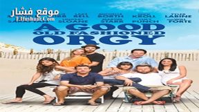 فيلم A Good Old Fashioned Orgy 2011 مترجم