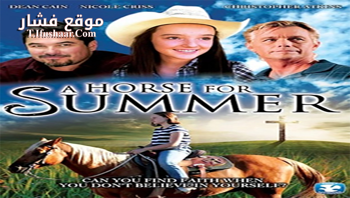 فيلم A Horse for Summer 2015 مترجم